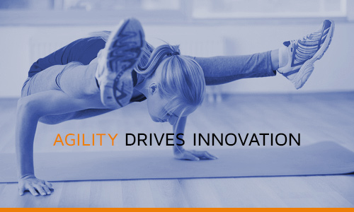 Agility drives innovation