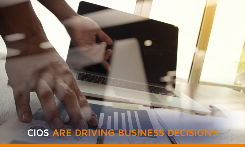 CIOs Driving Business Decisions